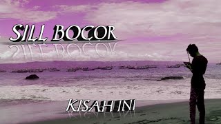 Download lagu SILL BOCOR - KISAH INI mp3 Download lagu SILL BOCOR - KISAH INI mp3