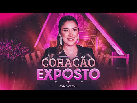 Kivia Pascoal - Coração Exposto (Oficial)