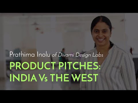#7 - Divami's Lead Design Strategist, Prathima Inolu, on Product Pitches: India Vs The West
