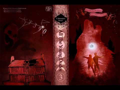 All The Young Dudes, Audiobook, Chapters 176 & 177 / BRITISH ACCENT