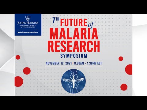 Etienne Bilgo | Keynote Address | Johns Hopkins Future of Malaria Research Symposium | 12 Nov 2021