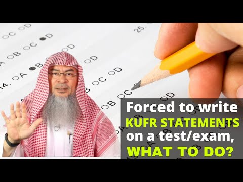 Forced to write kufr/haram things for an exam or assignment, what to do? | Sheikh Assim Al Hakeem