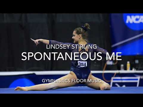 Gymnastics Floor Music | Spontaneous Me | Lindsey Stirling