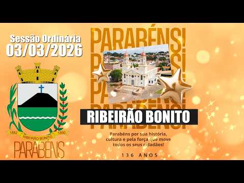 Sessão Ordinária - 03/03/2026 - Câmara Municipal de Ribeirão Bonito/SP