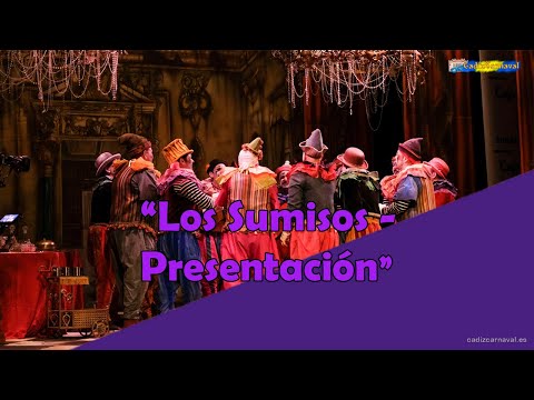 😍 Comparsa - Los Sumisos - Presentación