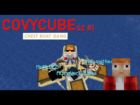 Covycube S2-#1-Chest Boat Gang! Hardcore 1.19