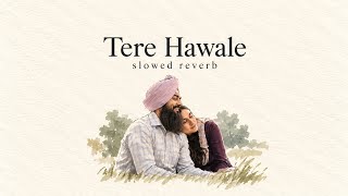 Download lagu Tere Hawaale - Arijit Singh & Shreya Ghoshal (Slowed   Reverb) | Laal Singh Chaddha ✨ mp3