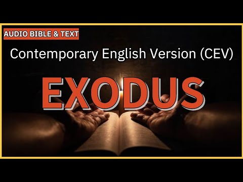 English Audio Bible | Exodus (FULL STORY) | Contemporary English Version (CEV)