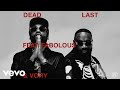 Rick Ross Meek Mill Vory Fabolous Dead Last Visualizer