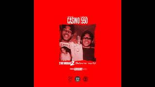 550 & Casino - Talibanian [Prod. By Will A Fool]