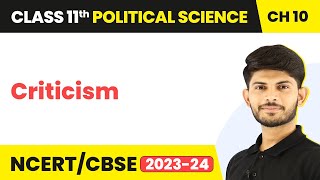 Criticism - The Philosophy of the Constitution | Class 11 Political Science Chapter 10