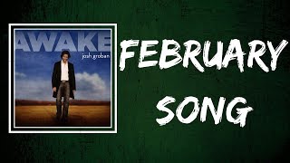 Josh Groban - February Song (Lyrics)