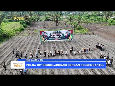 POLDA DIY DAN POLRES BANTUL DUKUNG KETAHANAN PANGAN