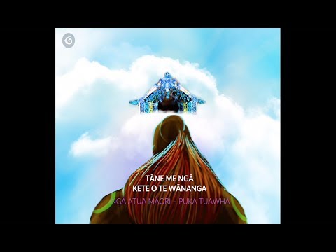 Ngā Atua Māori - Puka Tuawhā: Tāne me ngā Kete o Te Wānanga