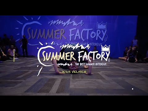 SUMMER FACTORY 2022 - JESUS VELASCO