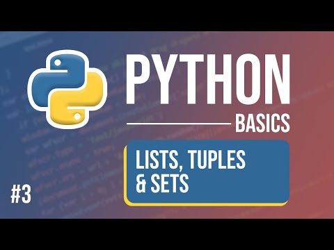 Python Tutorial Part 3 Lists Tuples Sets