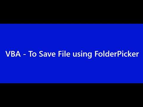 VBA - To Save file using FolderPicker
