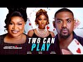 Two Can Play Ruth Kadiri Eddie Watson Sonia Uche Latest Nollywood Movie 2025