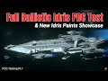 Full Idris Ballistic PDC Test New Idris Paints Showcase Star Citizen PDC Testing Pt 7