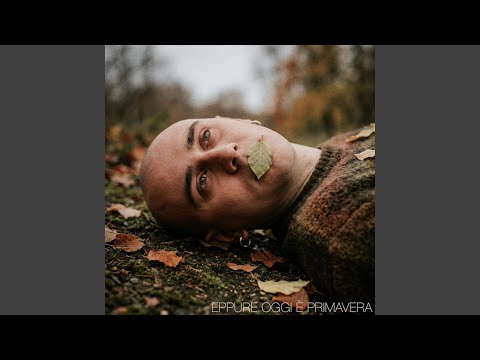 Eppure Oggi È Primavera - Motus