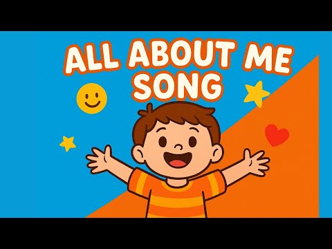 🎉 ALL ABOUT ME! | Fun Learning Song for Kids 🎉