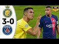 Al Nassr Vs PSG 3 0 Highlights All Goals 2024 Ronaldo Vs Mbappe