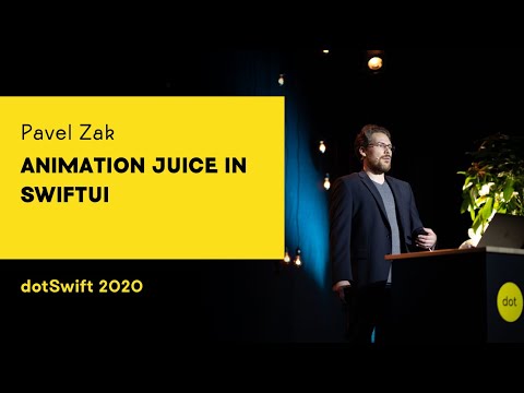 dotSwift 2020 - Pavel Zak - Animation juice in SwiftUI