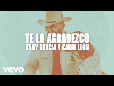 Kany García, Carín León - Te Lo Agradezco (Karaoke)