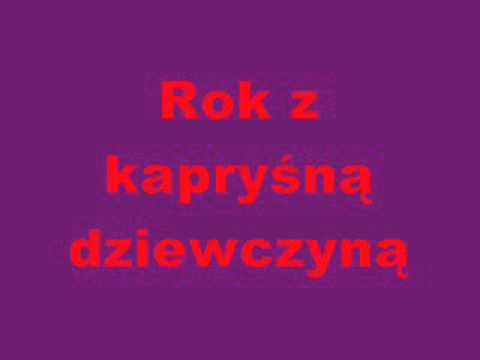 Rok z kapryśną dziewczyną