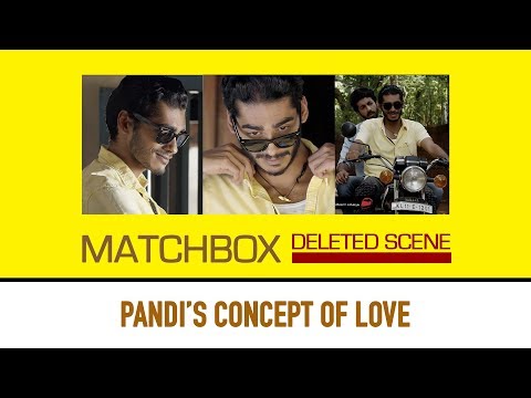 Match Box - Deleted Scene - Pandi's concept of love