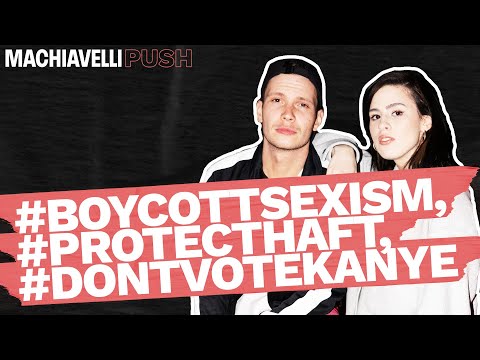 #boycottsexism, #protecthaft, #dontvotekanye - COSMO Machiavelli Push #9