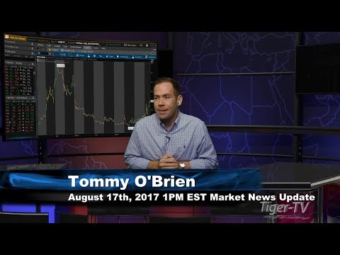 August 17th  1PM EST Market Update with Tommy O'Brien on TFNN