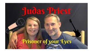 Dad and Daughter React to Heavy Metal- Judas Priest&#39;s Prisoner of your Eyes
