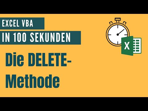 Zellen (Zeilen / Spalten) entfernen mit der Delete Methode [Excel VBA in 100 Sekunden]