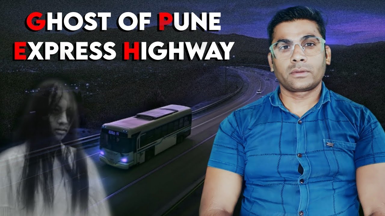 Ghost of Pune express highway | Horror Story | by The Story Speaker |