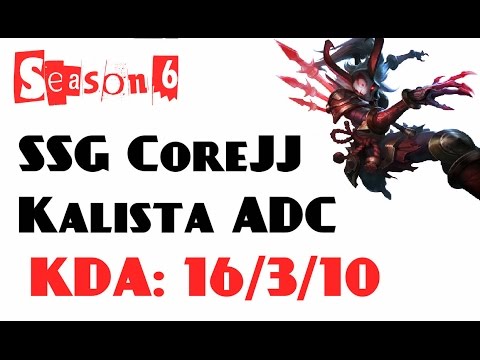 Korea Challenger LOL - SSG CoreJJ - Kalista ADC (Feb 12, 2016)