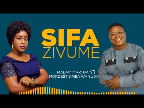 Martha Baraka Ft Modeste Bruno - Sifa Zivume (Official Audio)