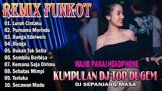 Download lagu DJ LURUH CINTAKU VS PURNAMA MERINDU KUMPULAN DUGEM TOP SEPANJANG MASA REMIX FUNKOT mp3