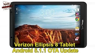Verizon Ellipsis 8 Tablet Gets Android 5.1.1 OTA Update