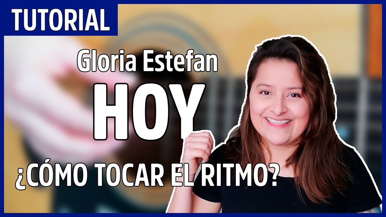 🎸 Cómo tocar el RITMO de HOY de Gloria Estefan en Guitarra (Tutorial) / Luna Rose