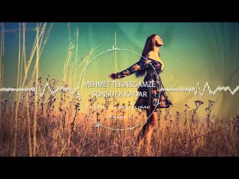 Gamze  Sonsuza Kadar 2015  DJ Mehmet Tekin