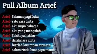 Download lagu Arief - Selamat Pagi Luka - Full Album Arief 2025 (Lagunya Mantap Didengar) mp3