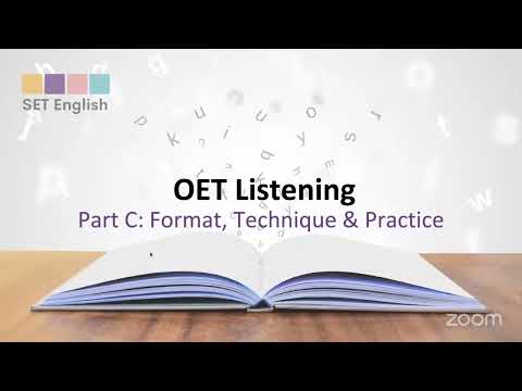 OET Listening: Part C Format & Technique