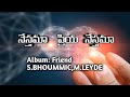 NESTHAMA PRIYA NESTHAMA Song With Lyrics S BHOUMMIC M LEYDE Glory Ministries