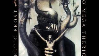 Celtic Frost - Fainted Eyes&quot;