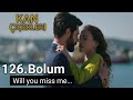 Kan Çiçekleri Episode 126 with English Subtitle || Blood flowers 126.Bolum Tanitim