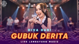 Download lagu Gubuk Derita - Diva Hani ( Live Lembayung Music ) | Aku rela walau hidup susah mp3 Download lagu Gubuk Derita - Diva Hani ( Live Lembayung Music ) | Aku rela walau hidup susah mp3