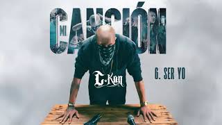C-Kan  SER YO (Official Video Music) #MiCancion