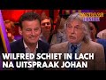 Wilfred schiet in lach na uitspraak Johan: 'Dit is de honderdste keer dat je dit zegt!'