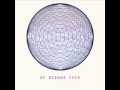Of Oceans   SEER    None But Shining Hours the Books